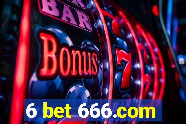 6 bet 666.com